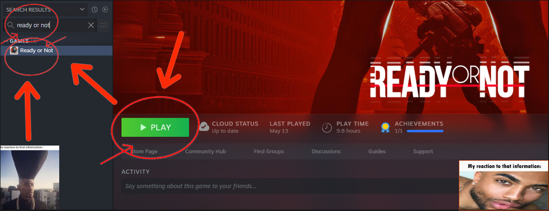 How to start up Ready Or Not Through Steam image 1