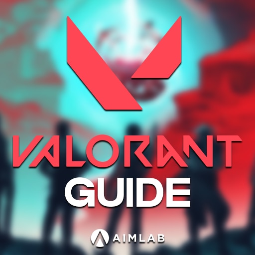 Valorant Guides 