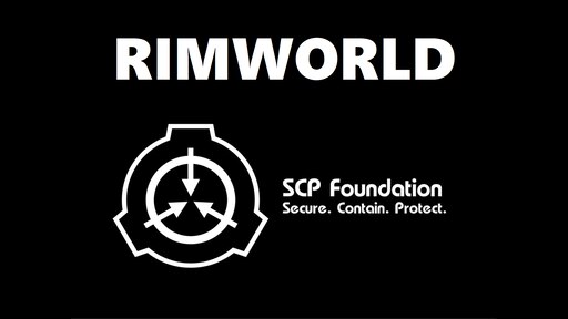 Secure Contain RimWorld (SCP Foundation mod) : r/RimWorld