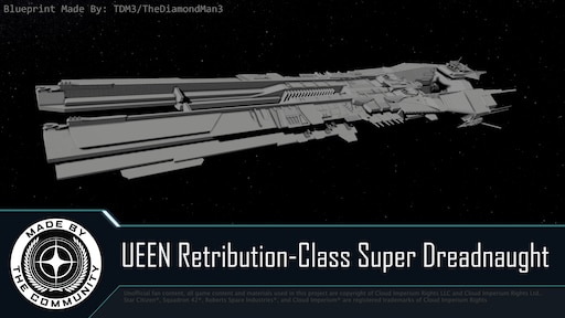 Steam Workshop::Star Citizen UEEN Retribution-Class Super Dreadnaught