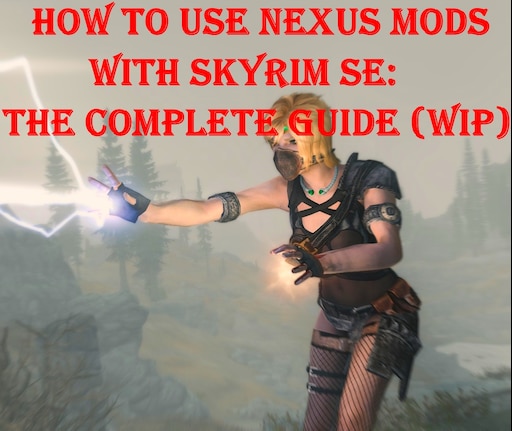 How to add mods from the Steam Workshop on a Non-Steam Game(Skyrim)NO CRASH  