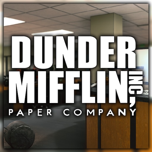 Steam Workshop::Dunder Mifflin Scranton Office