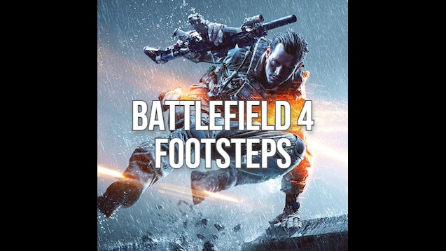 Steam Workshop::Battlefield 4 Footsteps