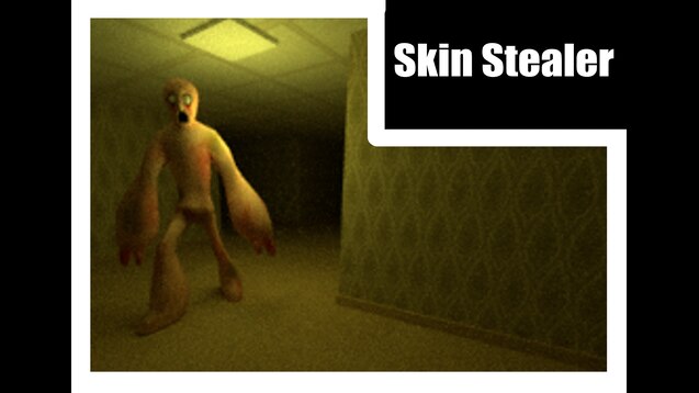 Backrooms Skin Stealer NEXTBOT {DrGBase} (REUPLOAD) - Skymods