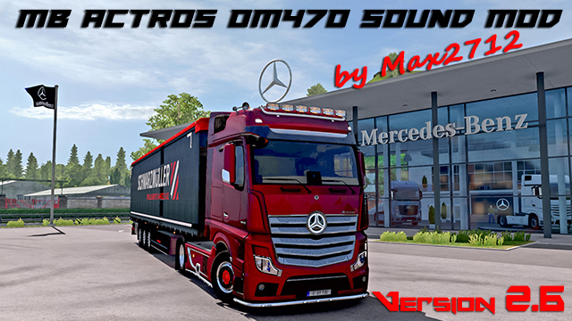 Mercedes Actros MP4/MP5 OM470 sound mod by Max2712