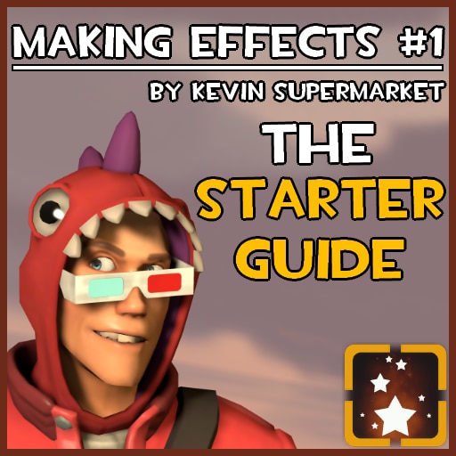 Steam Community :: Guide :: Making TF2 Effects #1 - The Starter Guide