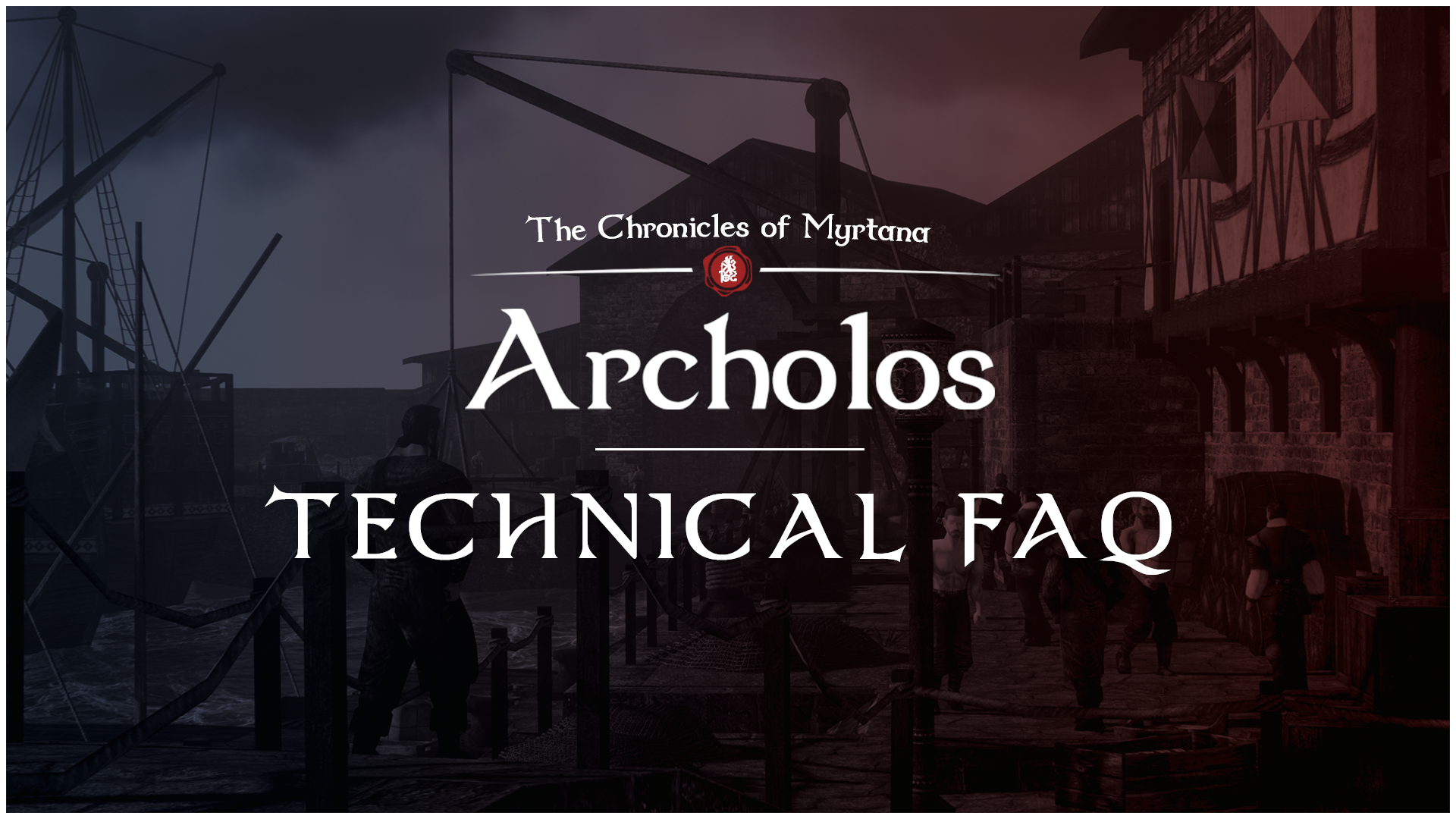 Technical FAQ - Archolos Fixes image 1
