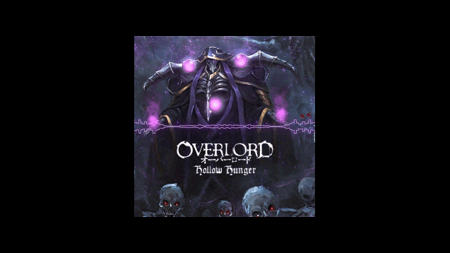 Stream Overlord OP 4, HOLLOW HUNGER by ⠀