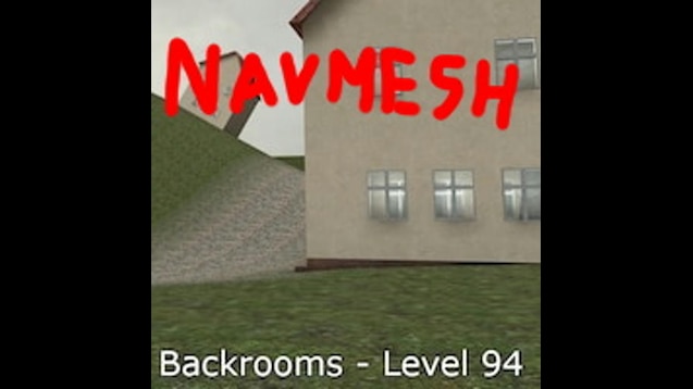 Steam Workshop::Google Maps Backrooms Navmesh