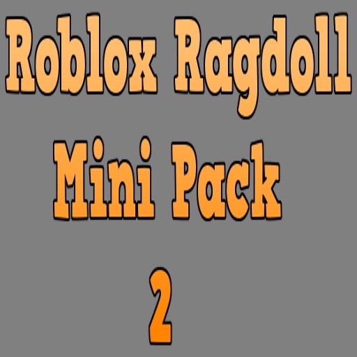 Steam Workshop Roblox Ragdoll Mini Pack 2 Cant Make Anymore