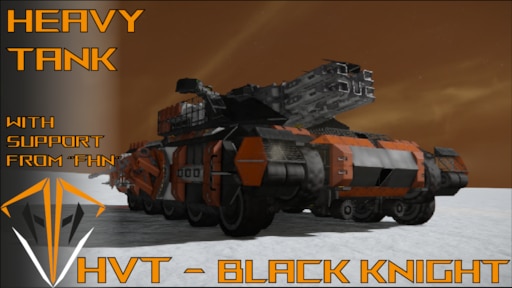 Steam 创意工坊::HEAVY TANK HVT-Black knight