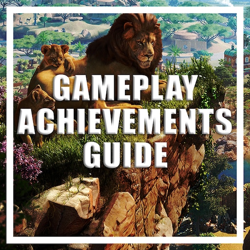 Steam Community :: Guide PLANET ZOO - Gameplay Achievements Guide
