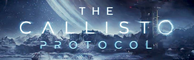 The Callisto Protocol: Rivelata la roadmap per i contenuti aggiuntivi del  titolo