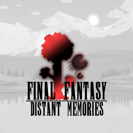Final Fantasy Distant Memories (WIP, Currently recruiting) Download  available!