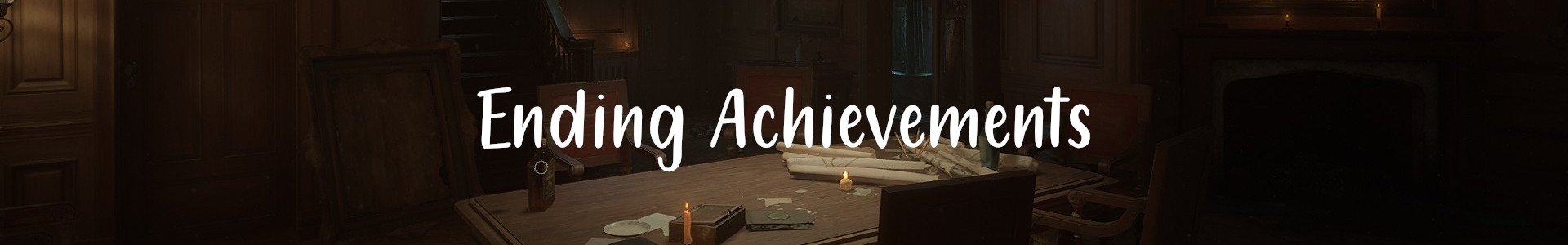 The Big Picture achievement in Layers of Fear (2016)