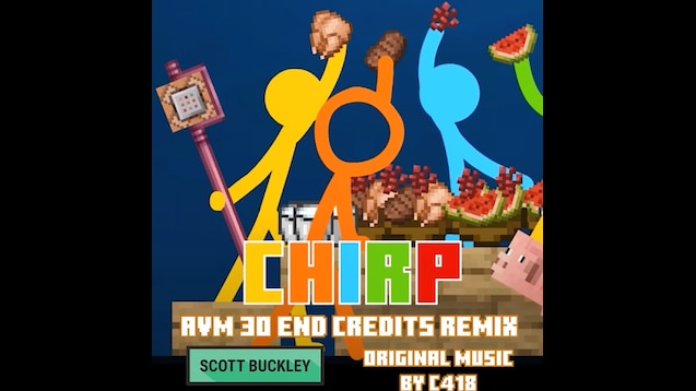 Steam Workshop::Chirp (Avm Remix) From 'The King' - Animation Vs. Minecraft  Ep. 30 - Scott Buckley - Alan Becker