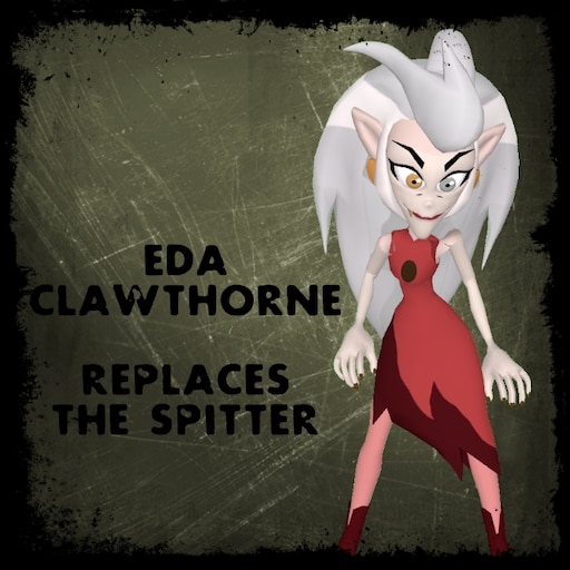 Steam Workshop::Eda Clawthorne - Spitter