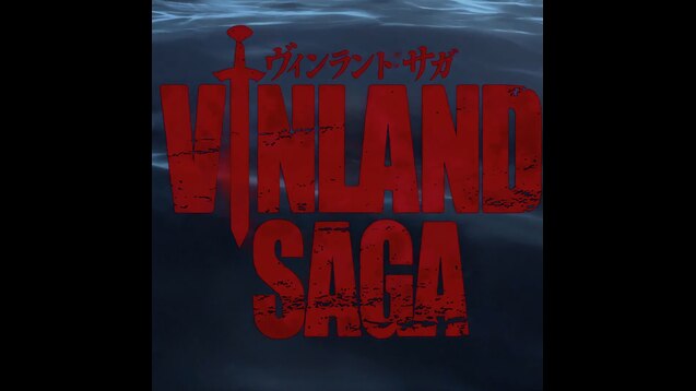 Vinland Saga Opening 2 Creditless 
