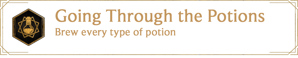 How to Get the Going Through the Potions Achievement