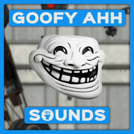 Goofy ahh sounds Sound Clip - Voicy