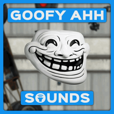 goofy ahh noises* - Imgflip