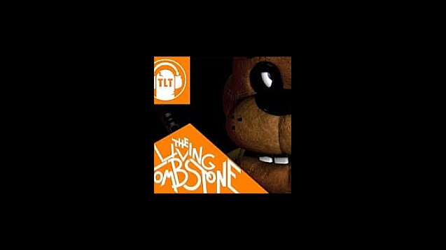 Five Nights at Freddy's 1 Song [From The Living Tombstone