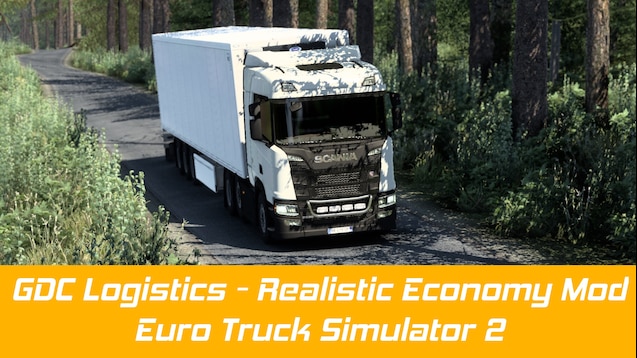 Steam Workshop::GDC Logistics - Realistic Economy Mod (ETS2)