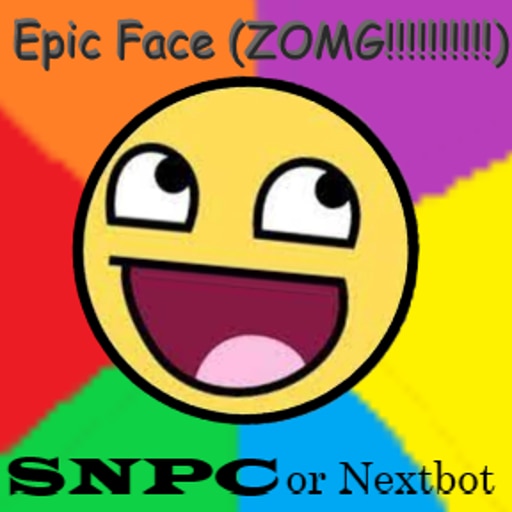 Steam Workshop::Epic Face [Nextbot/SNPC]