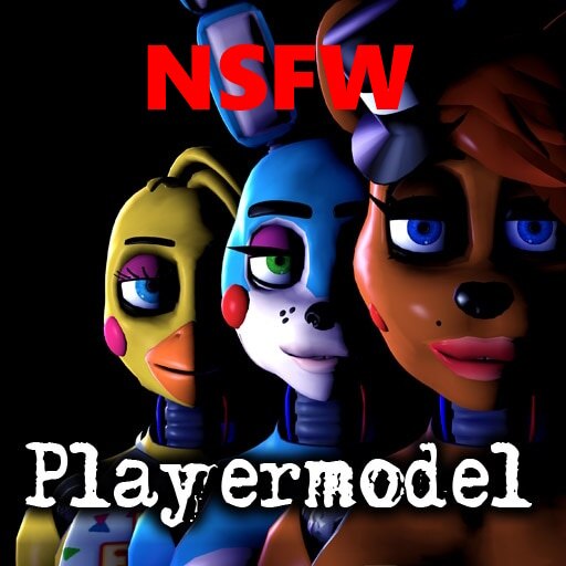 Steam Workshop NSFW Sexy FNAF Playermodels