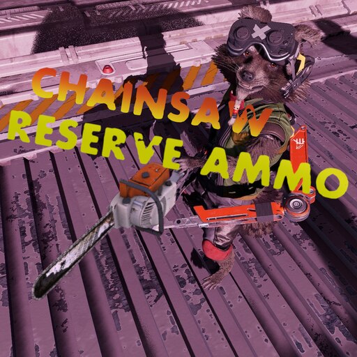 Chainsaw reserved deals