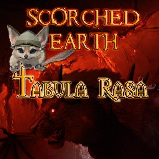 Steam Workshop Scorched Earth Tabula Rasa