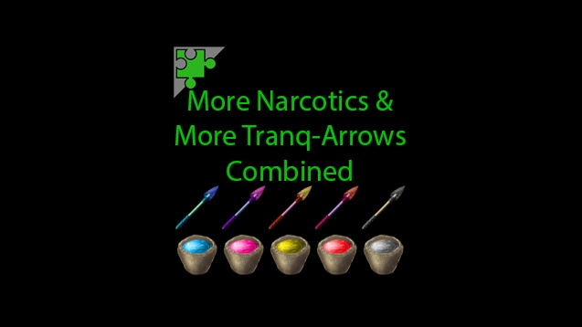 Steam Narcotics & More Tranq-Arrows Combined v3.0