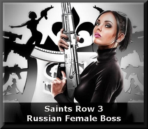 Steam Workshop Saints Row 3 Female Boss Russian Accent Voice Pack