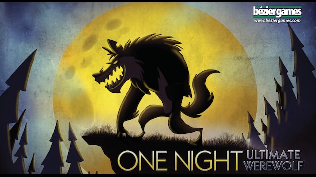 Steam Workshop One Night Ultimate Werewolf Wip Scripts