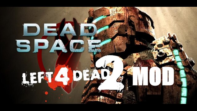 Steam Workshop::DEPRECATED - Left 4 Dead 2 - Dead Space Pack