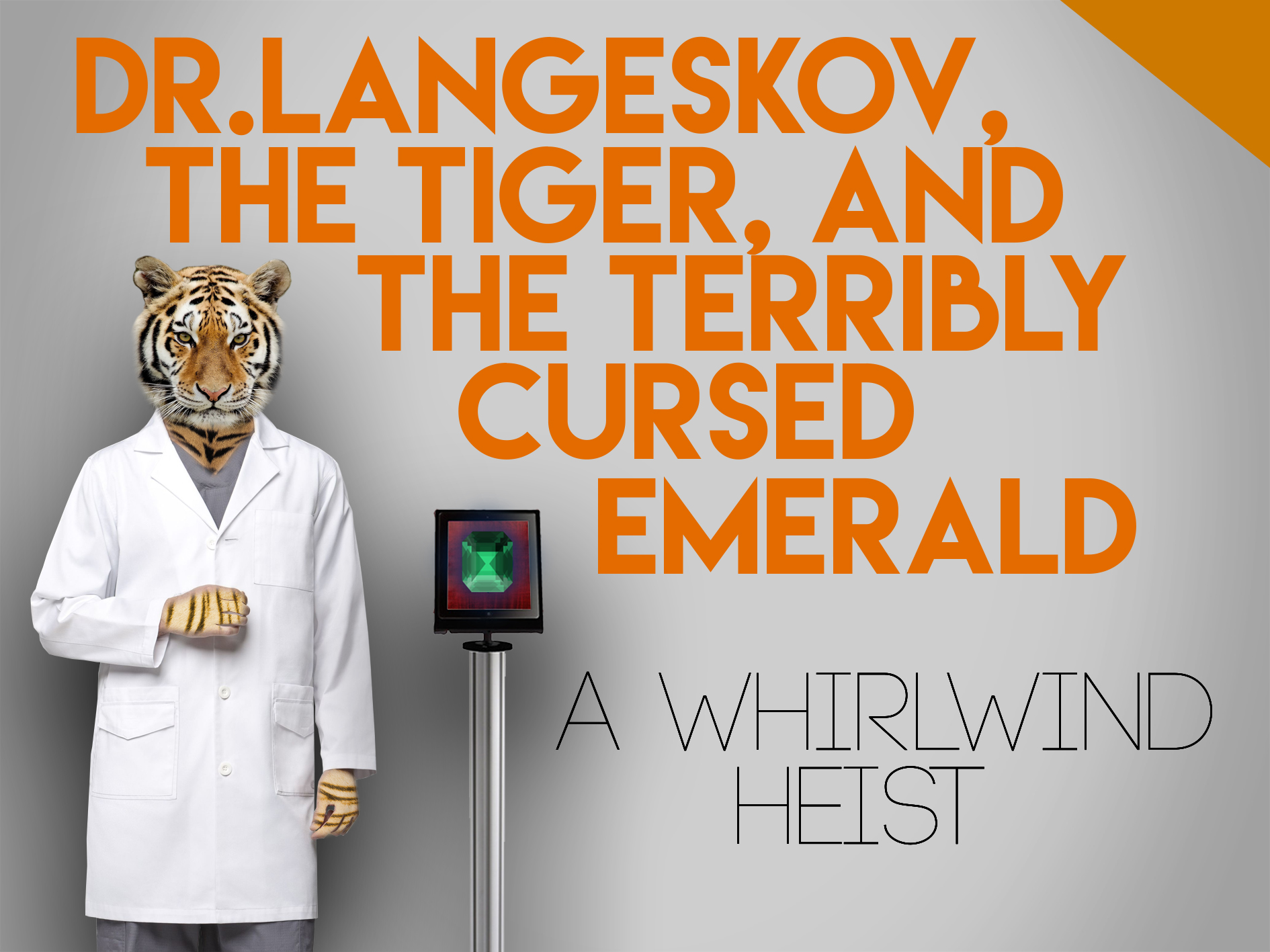 Dr langeskov the tiger and the terribly cursed emerald a whirlwind heist концовки