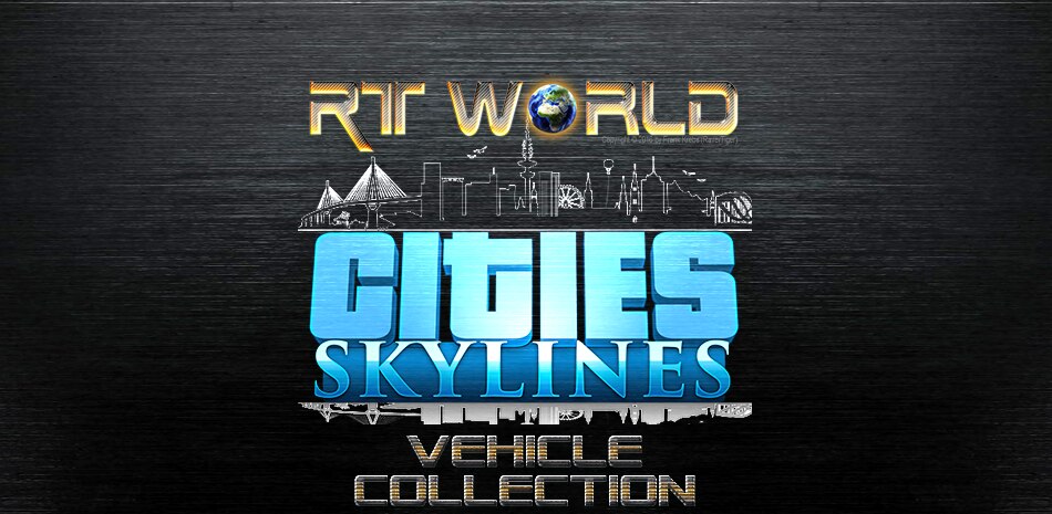 Steam Workshop Rt World Cities Skylines Vehicle Collection