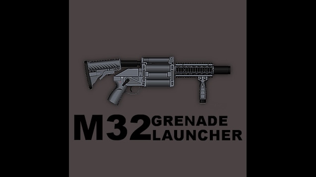 grenade launcher m32