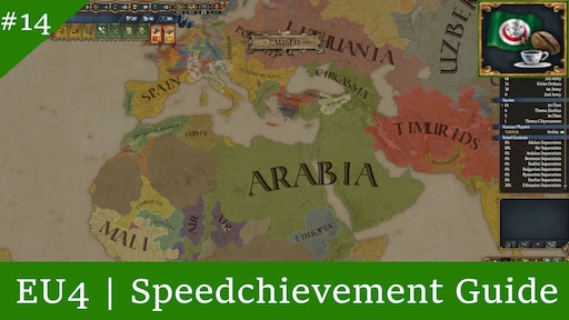 Steam Topluluğu :: Rehber :: EU4 | Speedchievement: Arabian Coffee.
