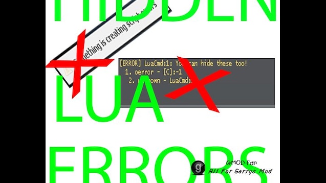 Steam Workshop Hide Lua Errors
