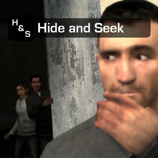 Steam Workshop::Hide and Seek