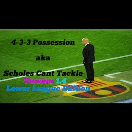 Steam Workshop Lower League Specific 4 3 3 Possession Scholes Cant Tackle