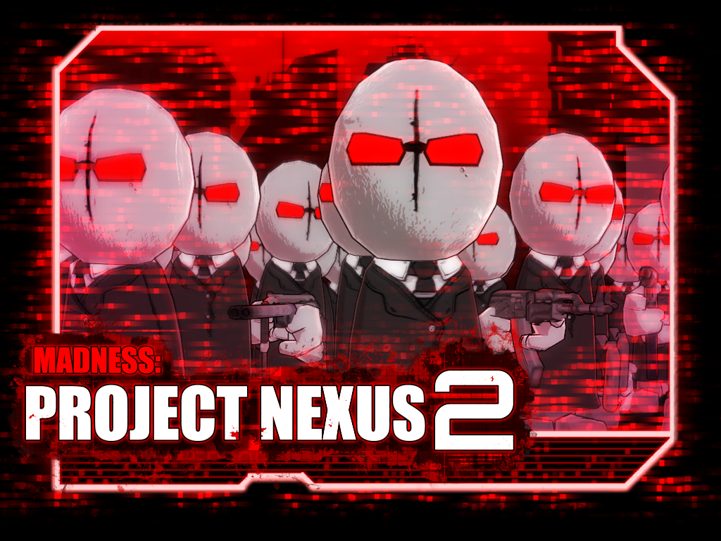 Madness project nexus free download