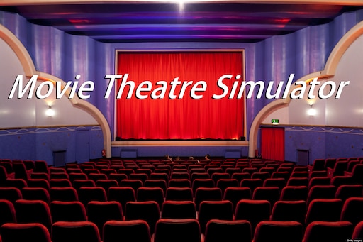 Steam Workshop::Movie Theatre Simulator