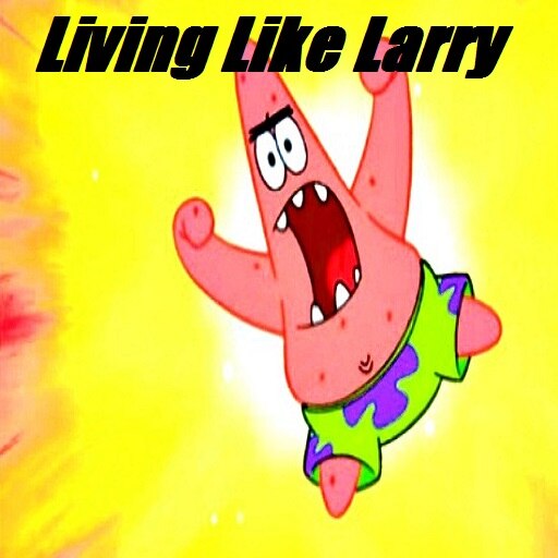 Steam Workshop::Living Like Larry