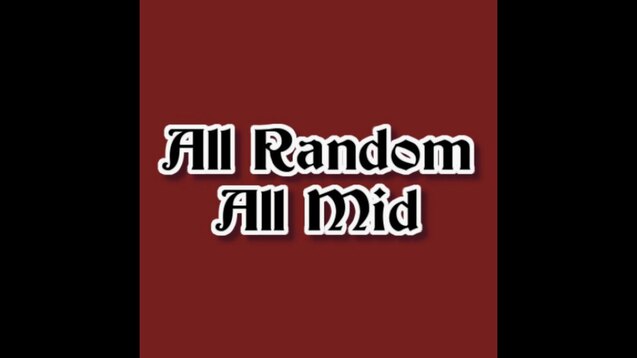 dev: All Random All Mid
