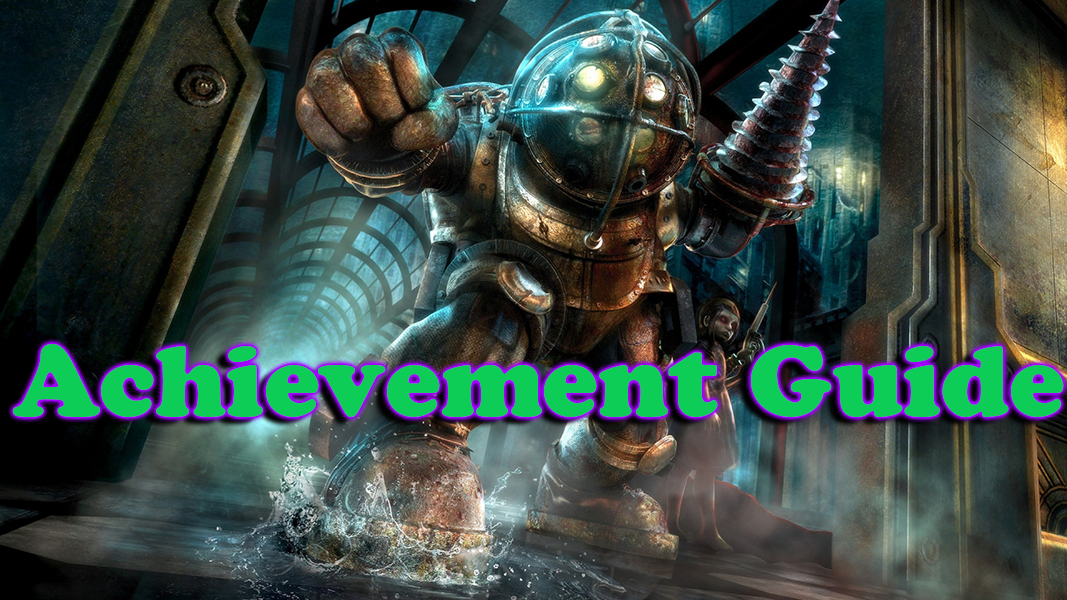 Steam Community :: Guide :: 100% Achievement Guide: Bioshock