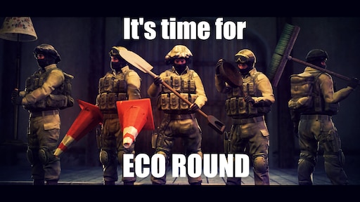 Cs go раундов. Эко раунд. CS go Eco Round. CS:go CS:go Eco Round. Эко раунд в КС го Мем.