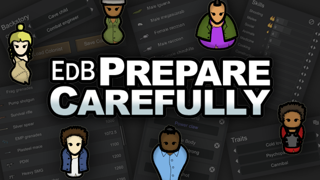 crashlanded rimworld prepare carefully