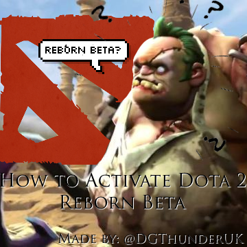 Steam Community Guide Dotaguide What Is Reborn